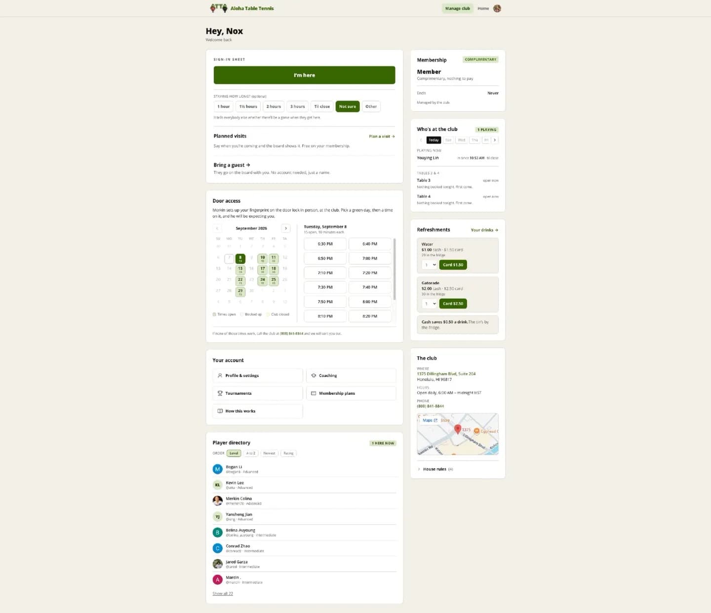 Member dashboard: sign-in sheet, door access, refreshments, and player directory